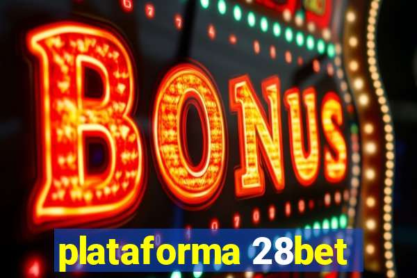 plataforma 28bet